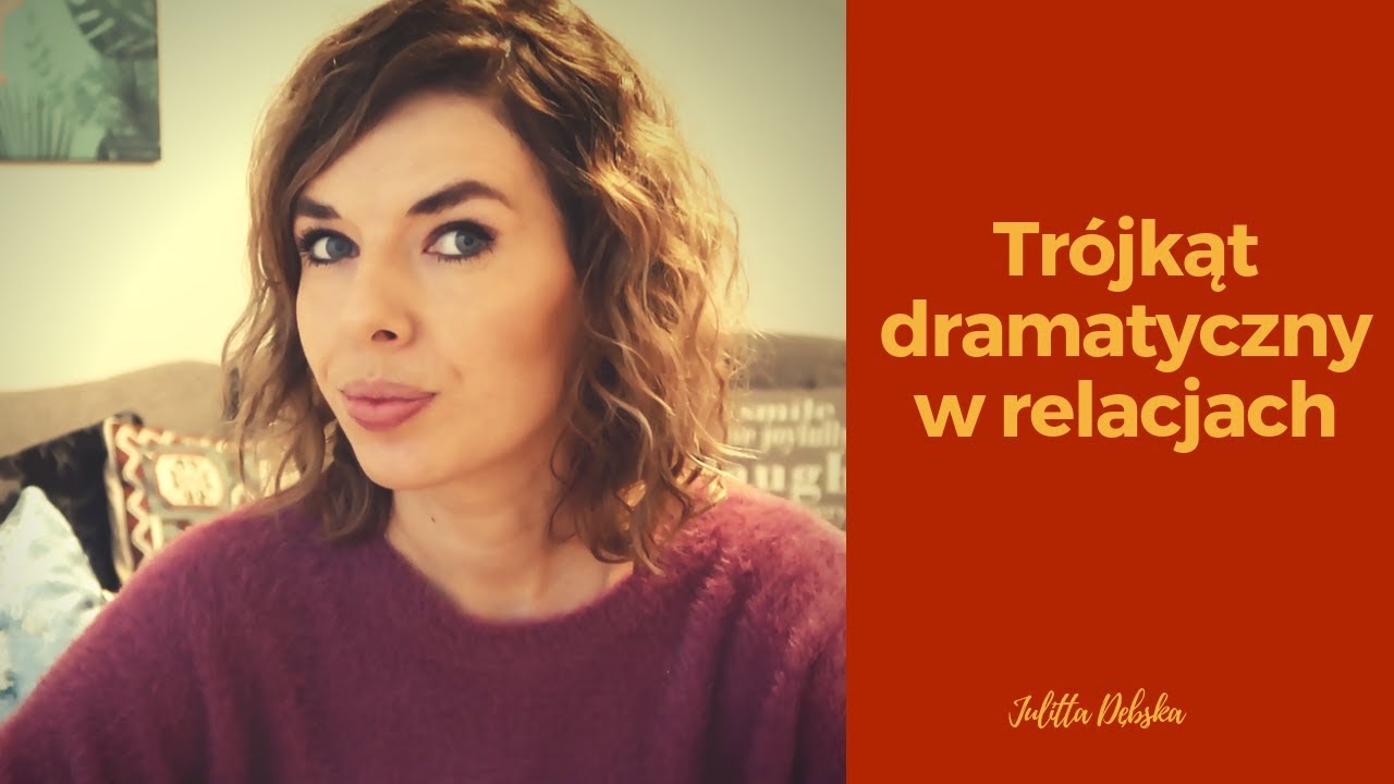 Tr&oacute;jkąt dramatyczny w relacjach