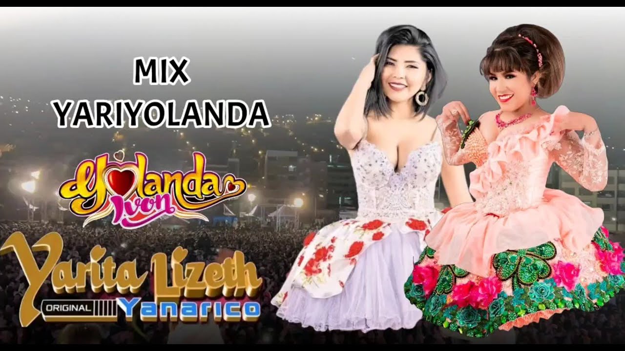 Mix sureñas - Yolanda Ivón y Yarita lizeth 2024