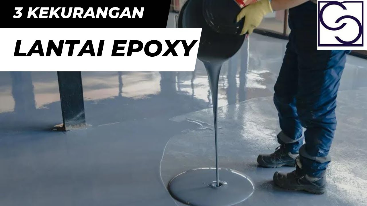 3 Kekurangan Lantai Epoxy