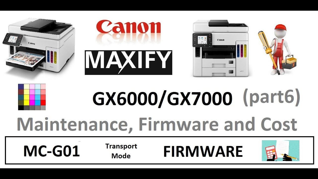 MAXIFY GX7000 GX6000 Service Maintenance (part6) Cleaning, Firmware, Ink Absorber, Paper Jam