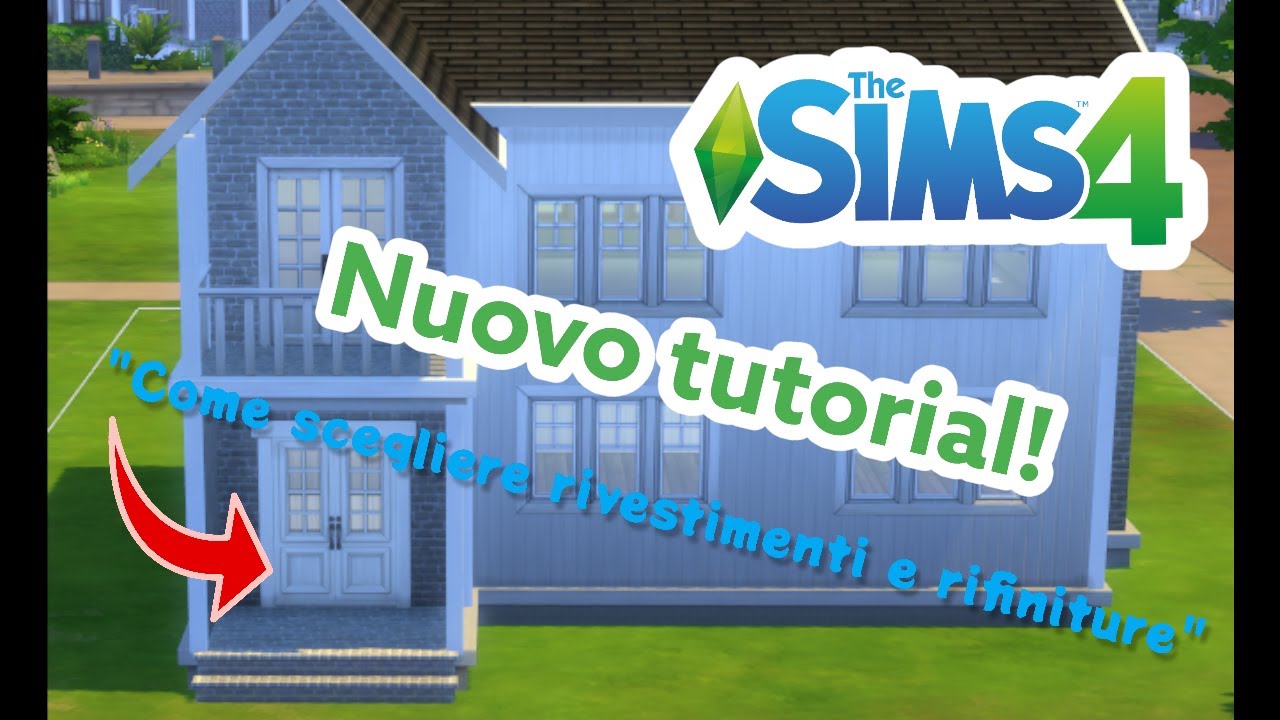 The Sims 4- Tutorial -Come scegliere rivestimenti e rifiniture🏠