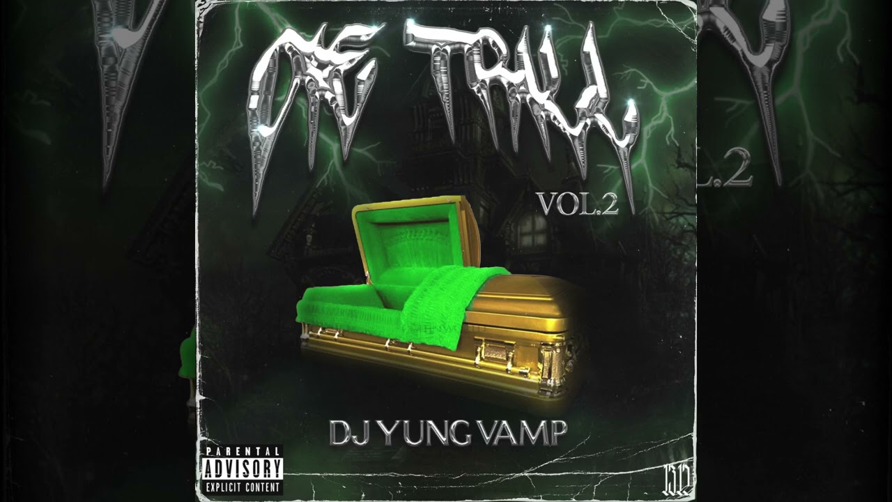 DJ Yung Vamp - Pimp Shit Yeah (2019)