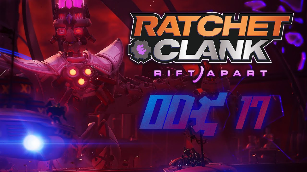WIELKI FINAŁ 🥳 - RACHET & CLANK RIFT APART - #17