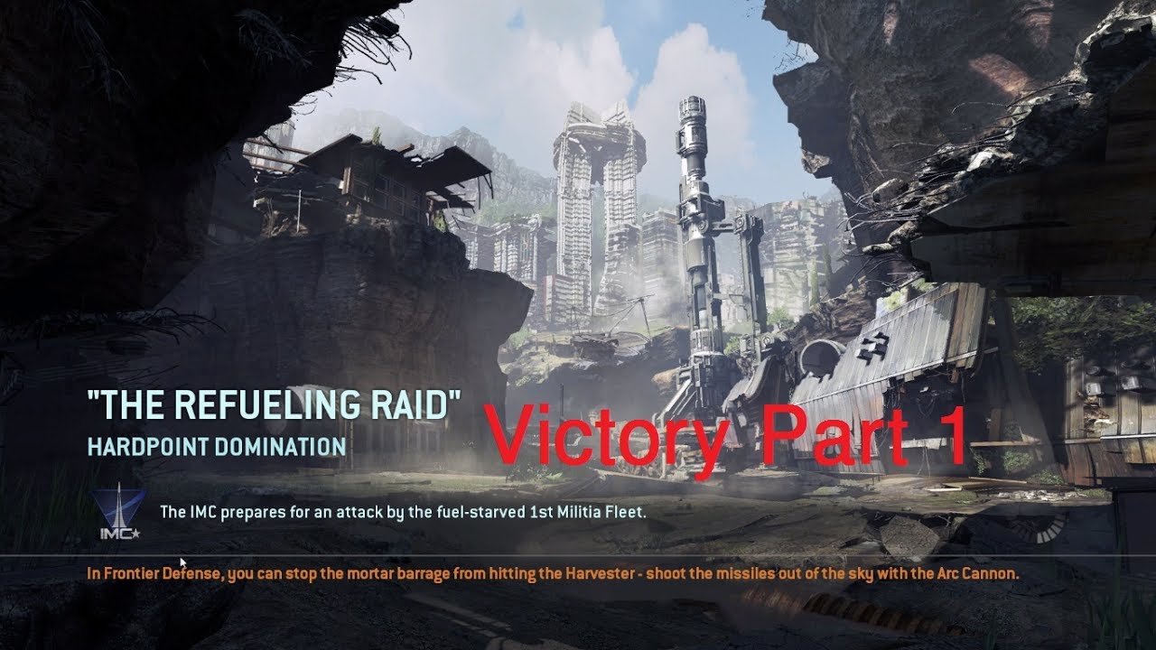 Titanfall IMC Victory Campaign  The Refueling Raid  ''Hardpoint'' Chapter 1