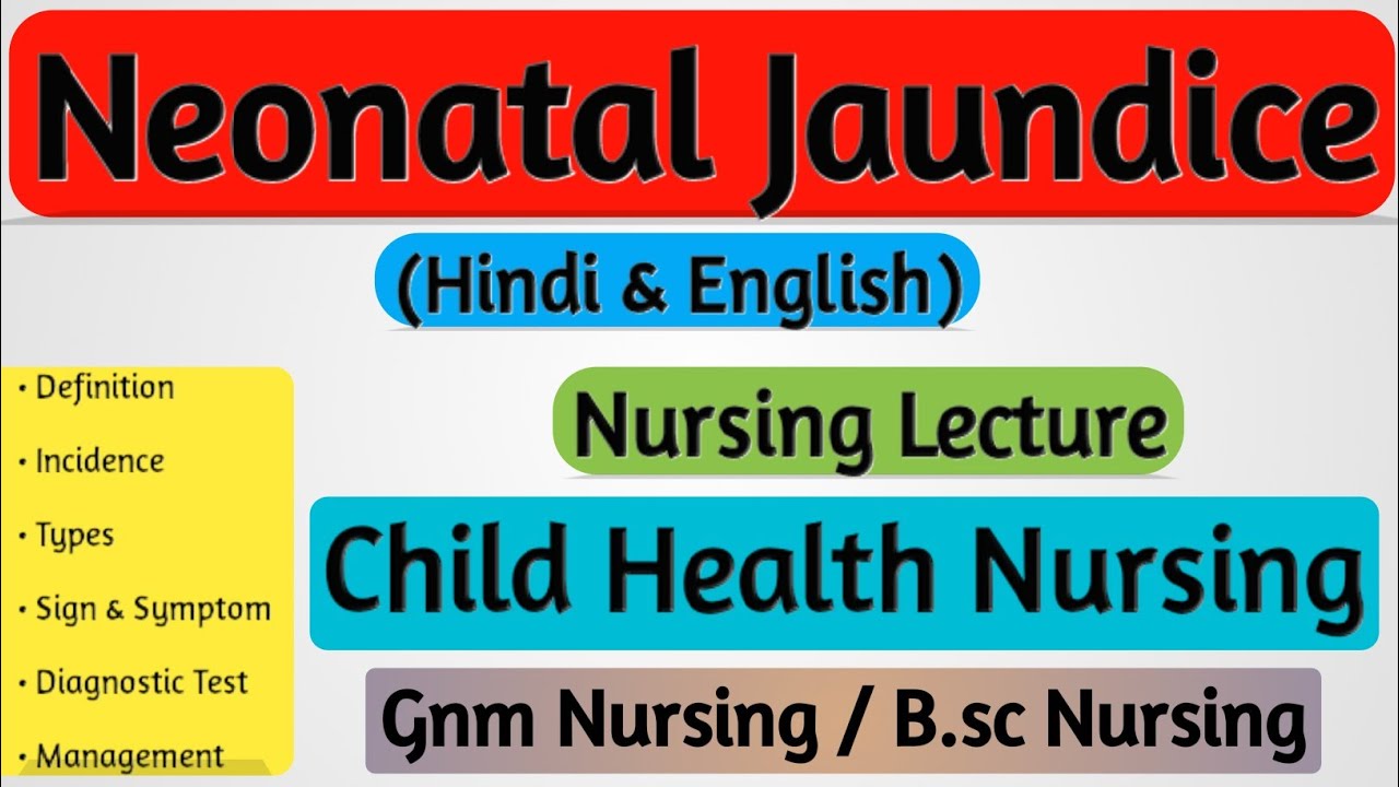 Neonatal Jaundice // Neonatal Jaundice In Hindi // Neonatal Jaundice In Newborns Lecture