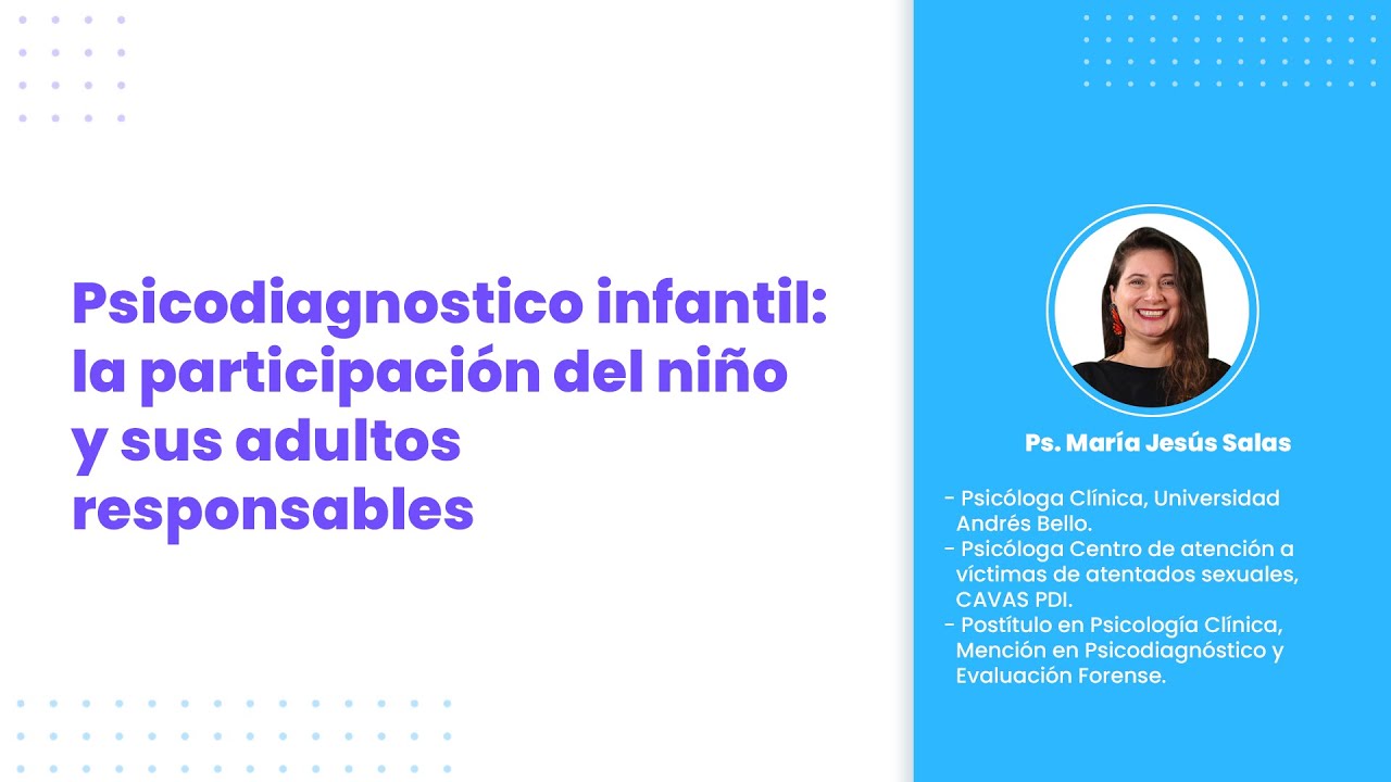 Psicodiagnostico infantil: la participación del niño y sus adultos responsables