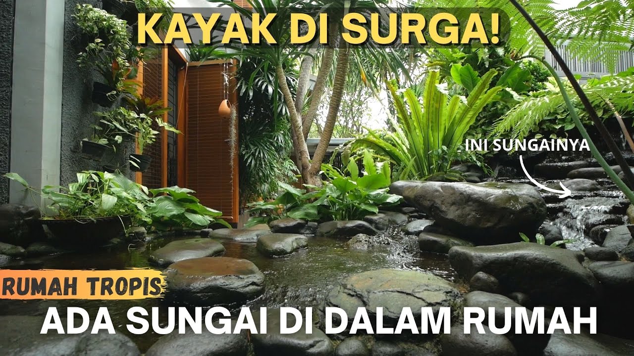 Rumah Yang Mengalir Sungai Di Bawahnya | #silaturaHome eps 29