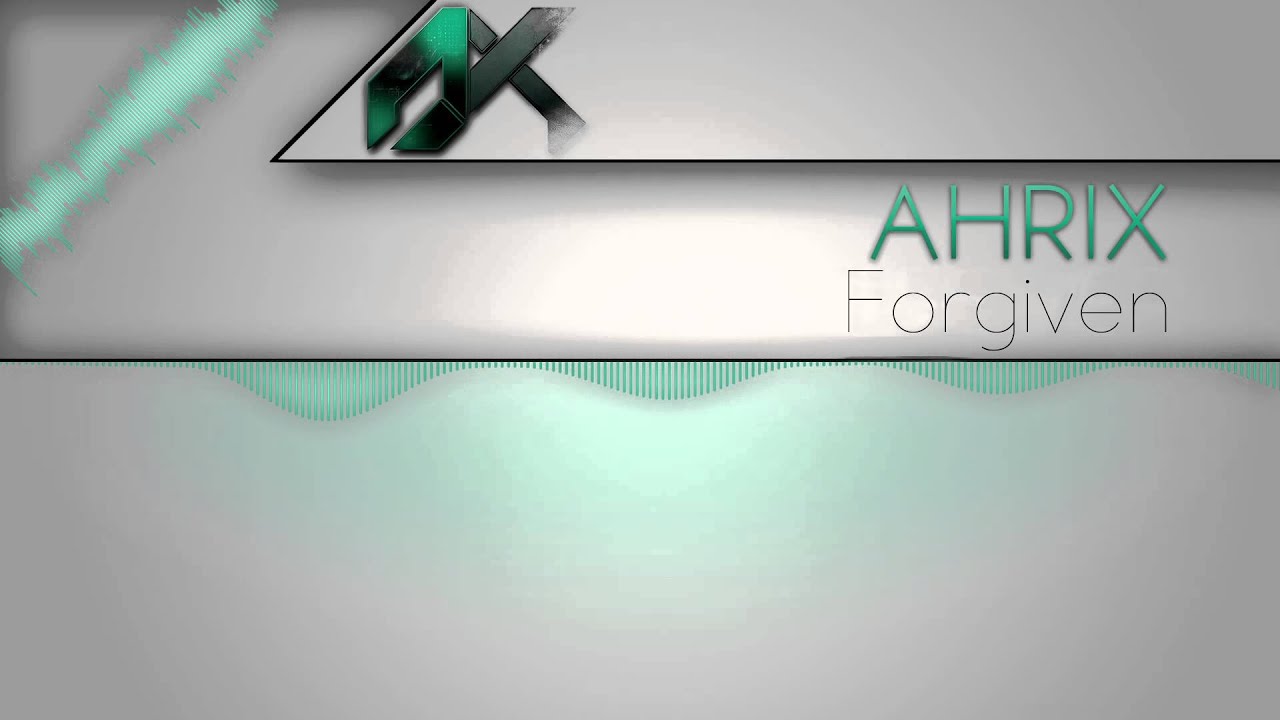 Ahrix - Forgiven