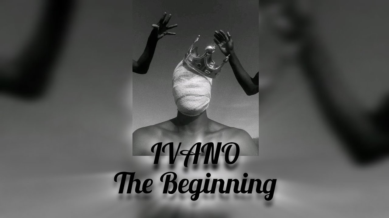 Ivano - The Beginning  (audio)