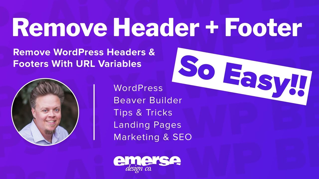 Remove WordPress Header / Footer with Beaver Builder + Themer using URL Variables The Easy Way