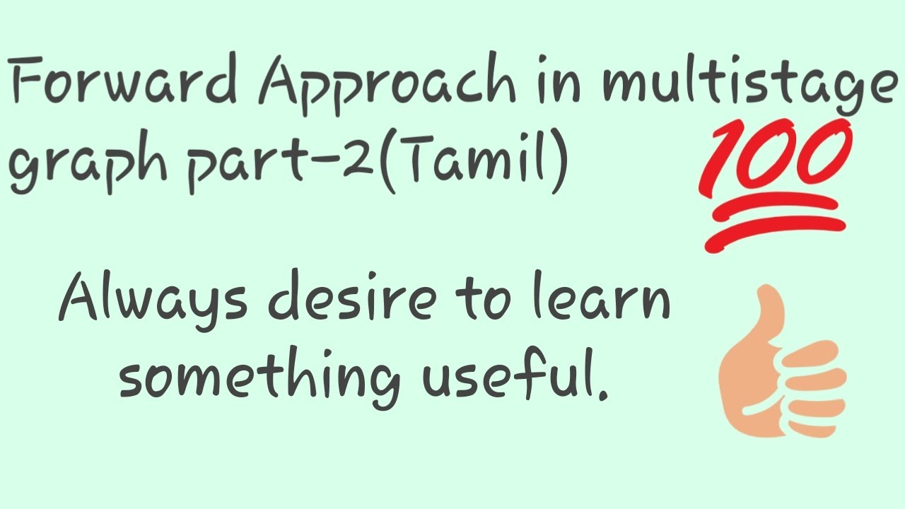 Forward Approach in multistage graph part-2(Tamil)