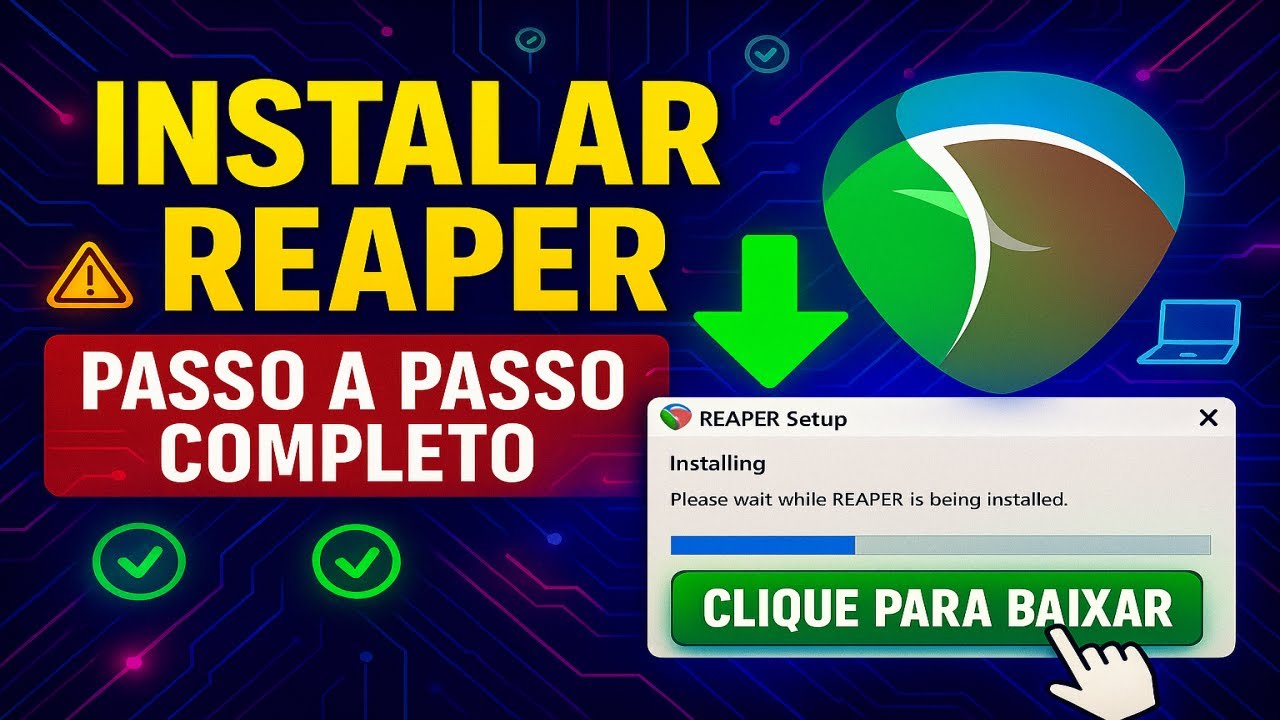 Como Instalar o Reaper no Windows de Forma R&aacute;pida e F&aacute;cil !