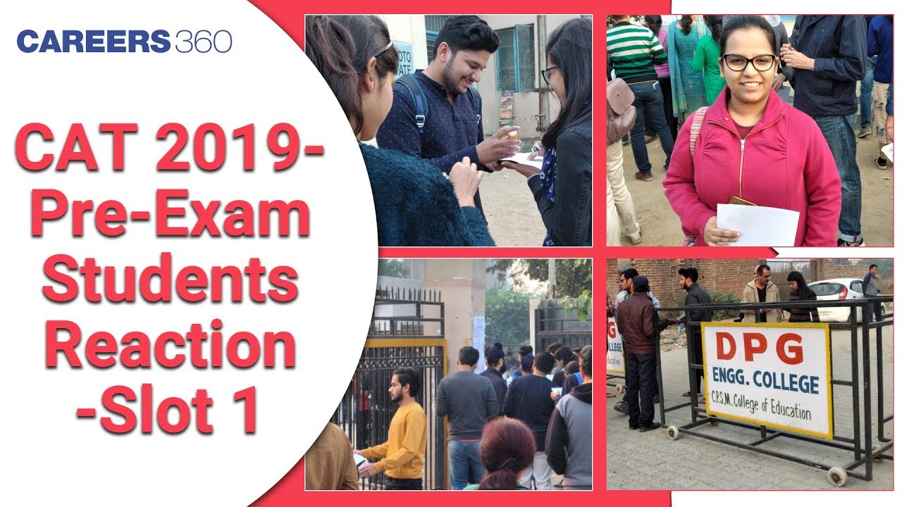 CAT 2019: Pre-Exam Students Reaction - Slot 1
