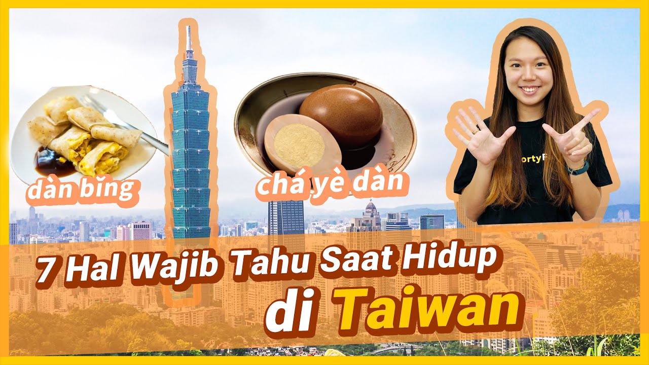 7 Hal Wajib Tahu Saat Hidup di Taiwan | Kehidupan di Taiwan
