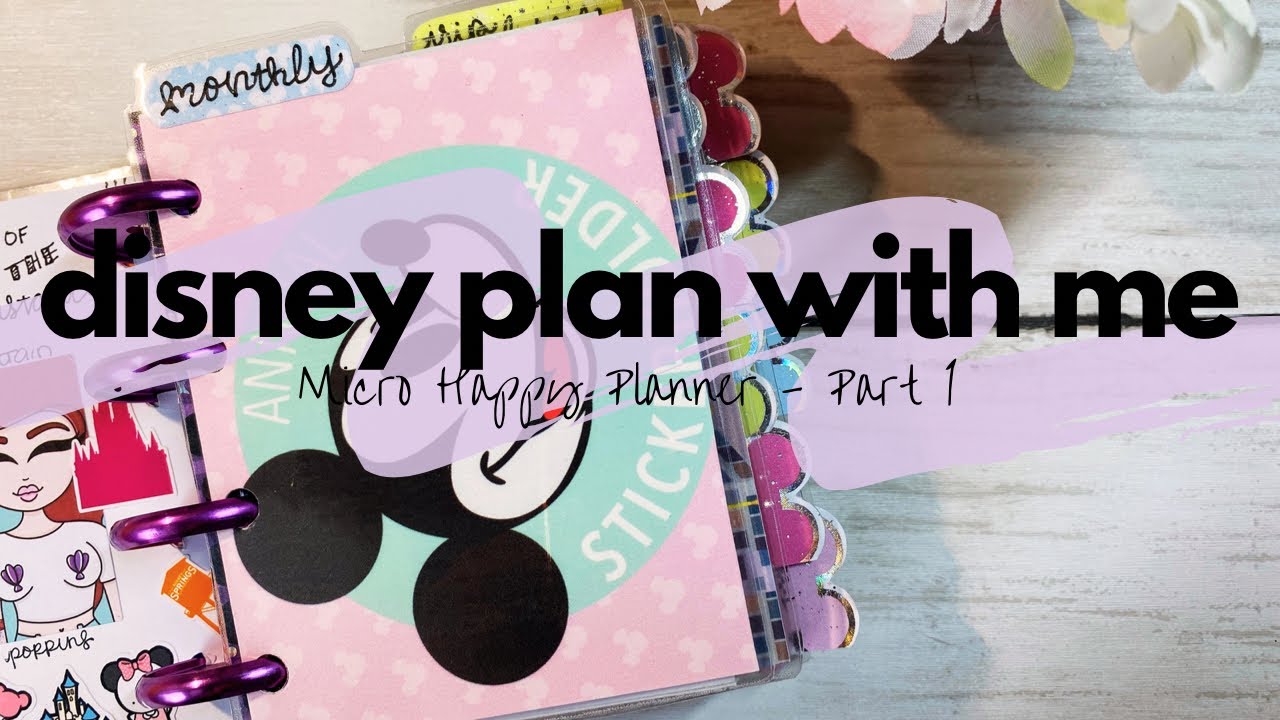 DISNEY MICRO HAPPY PLANNER SETUP PART 1 | Monthly Setup | That Pixie Planner Life