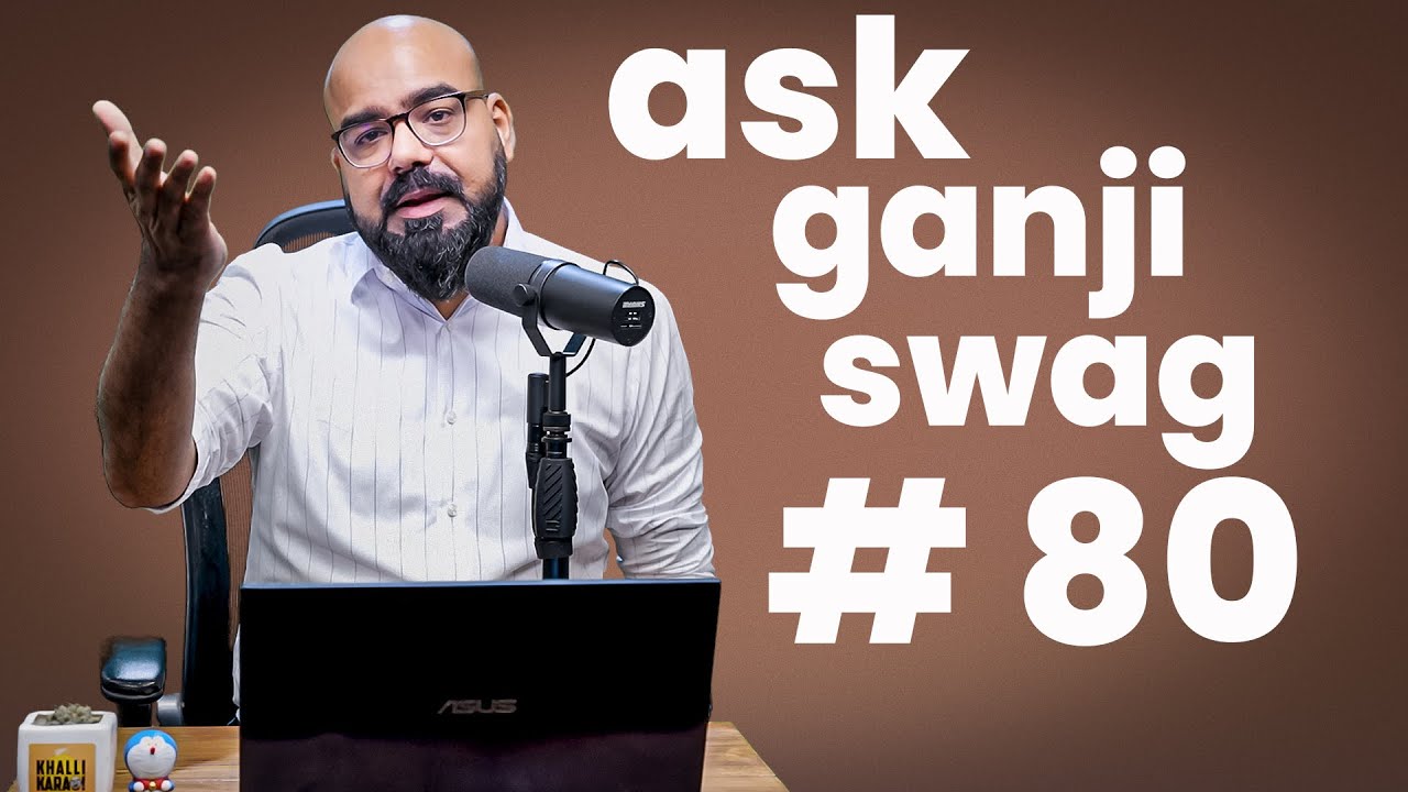 Ask Ganjiswag#80 | Ask Ganjiswag