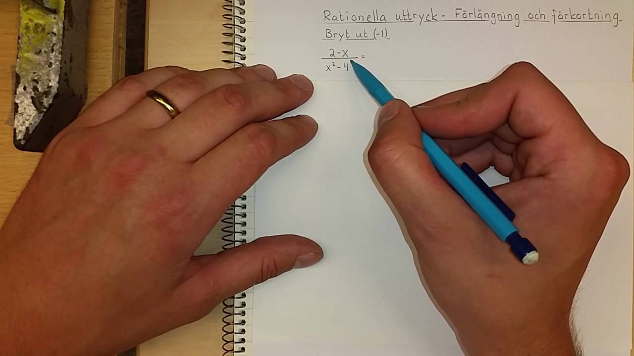 Ma3c Rationella uttryck - Förlängning och förkortning