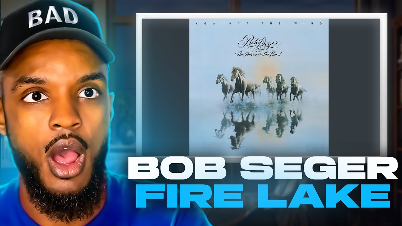 Bob Seger - Fire Lake REACTION