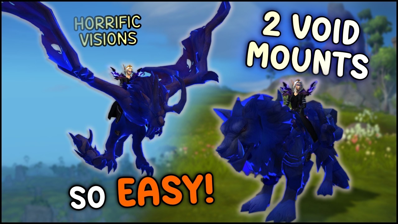 2 EASY Mounts to Get from Orgrimmar Horrific Vision!