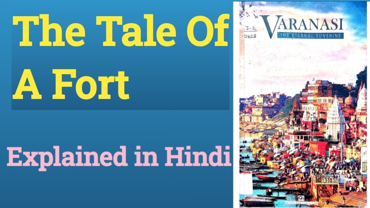 The Tale Of A Fort Explained in Hindi RFP Class 7 