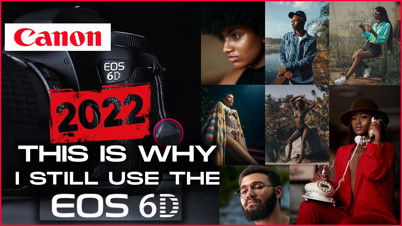 ПОЧЕМУ Я ВСЕ ЕЩЕ ПОЛЬЗУЮСЬ КАМЕРОЙ CANON EOS 6D, даже сегодня, она по-прежнему актуальна в 2022 г...