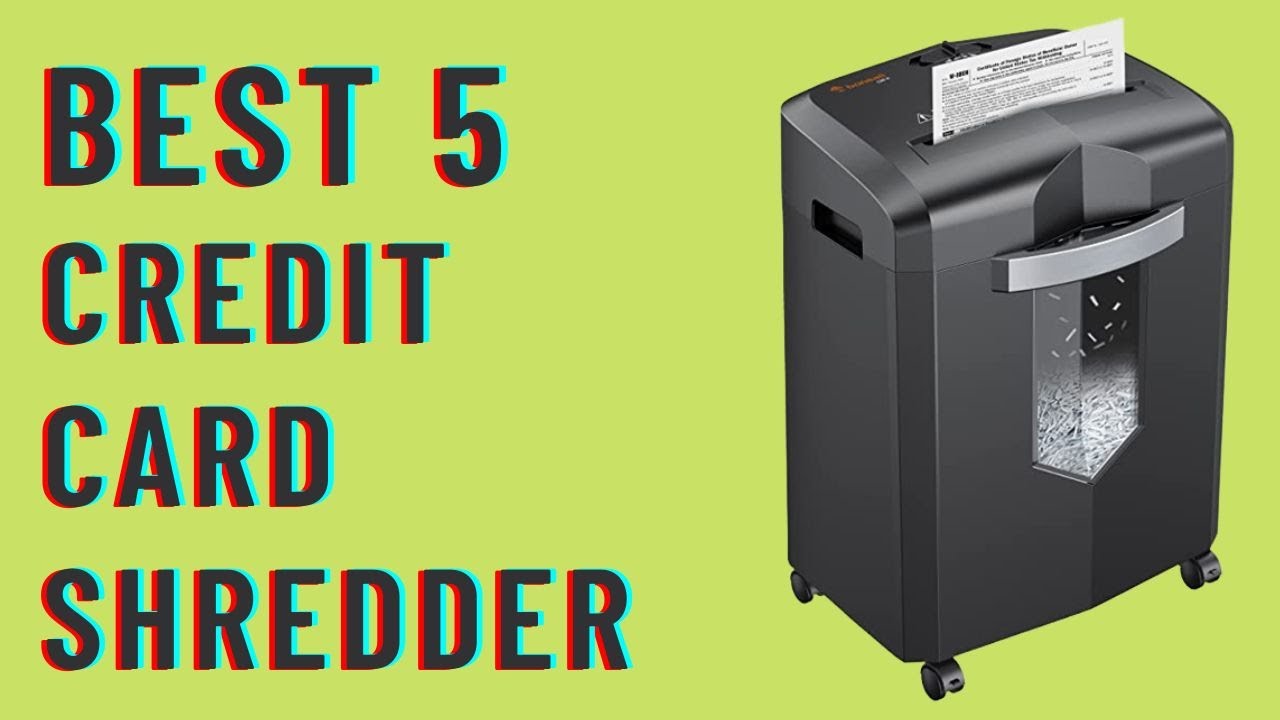 Best Credit Card Shredder 2022? Top 5 Credit Card Shredder review. [Buying Guide]
