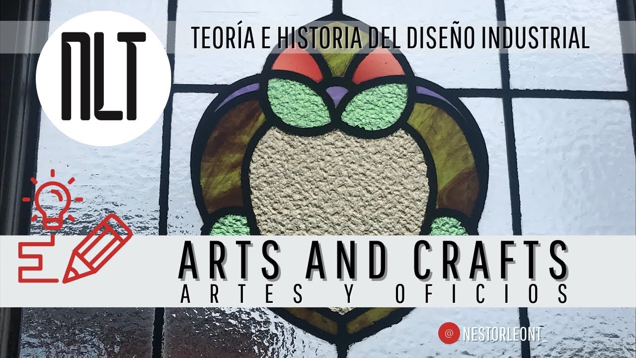 Arts and Crafts - Artes y Oficios por Néstor León T.