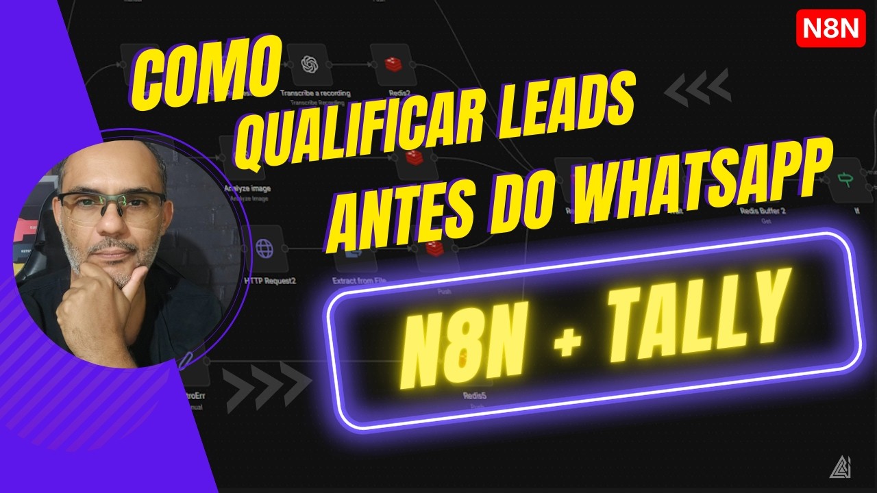 Como Qualificar Leads antes do WhatsApp com n8n + Tally