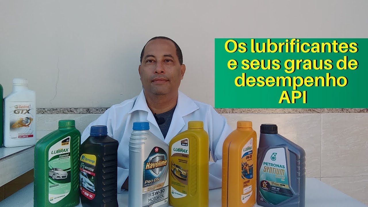 Os lubrificantes e seus graus de desempenho API # 6