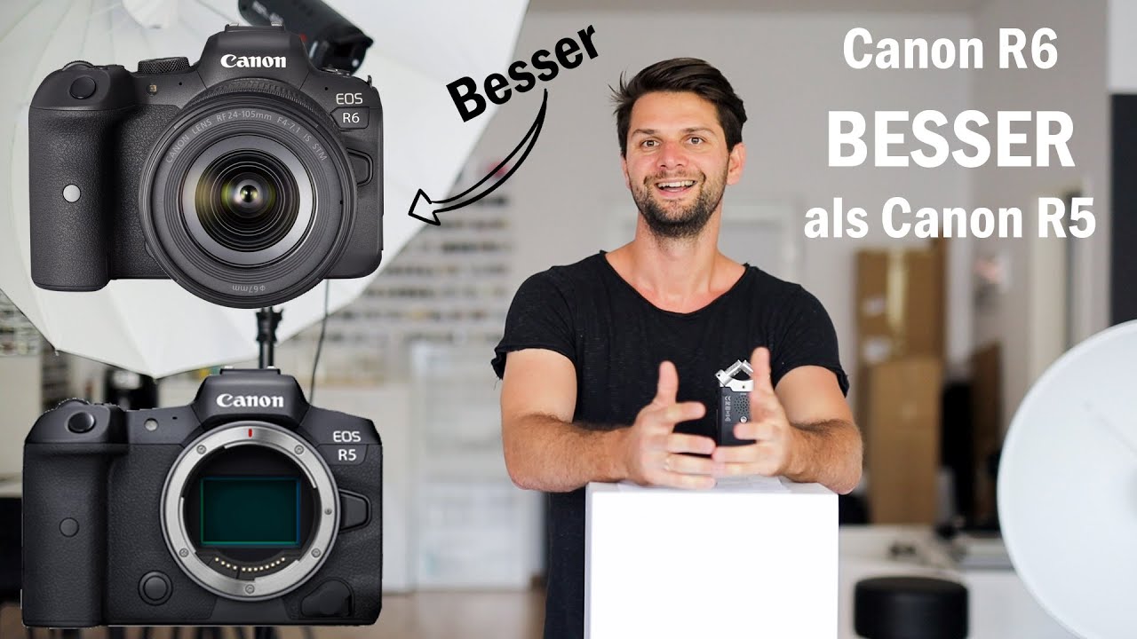 4 Gründe warum die Canon EOS R6 besser ist als die Canon EOS R5 | DEUTSCH