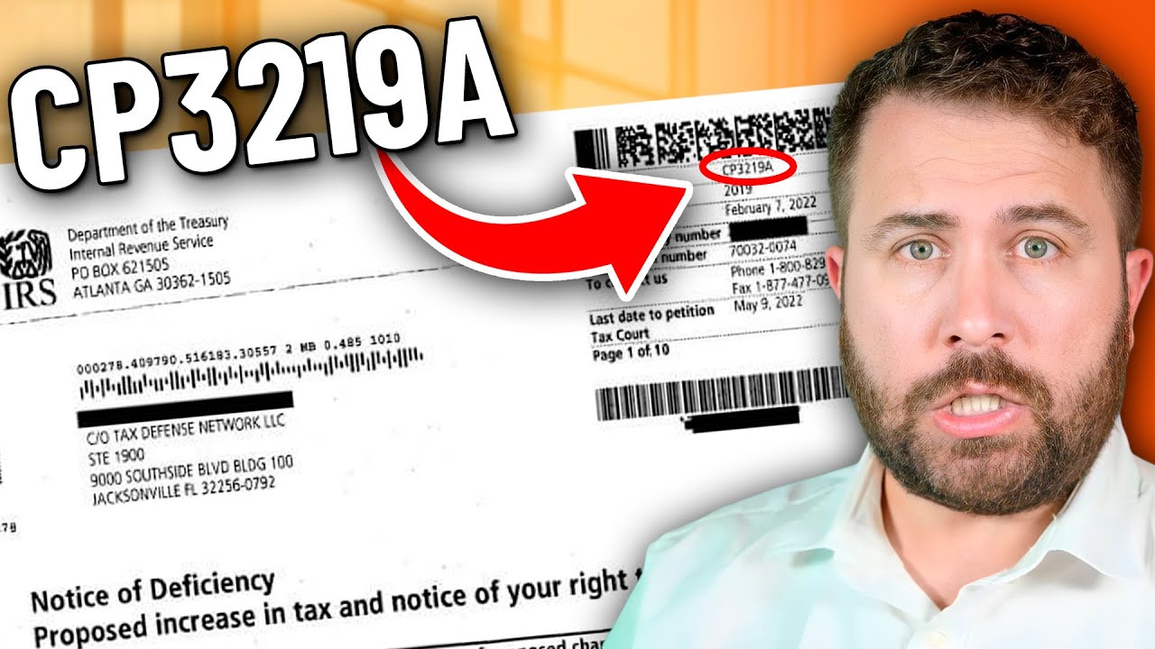 IRS Notice CP3219A Explained: What Is It and What to Do
