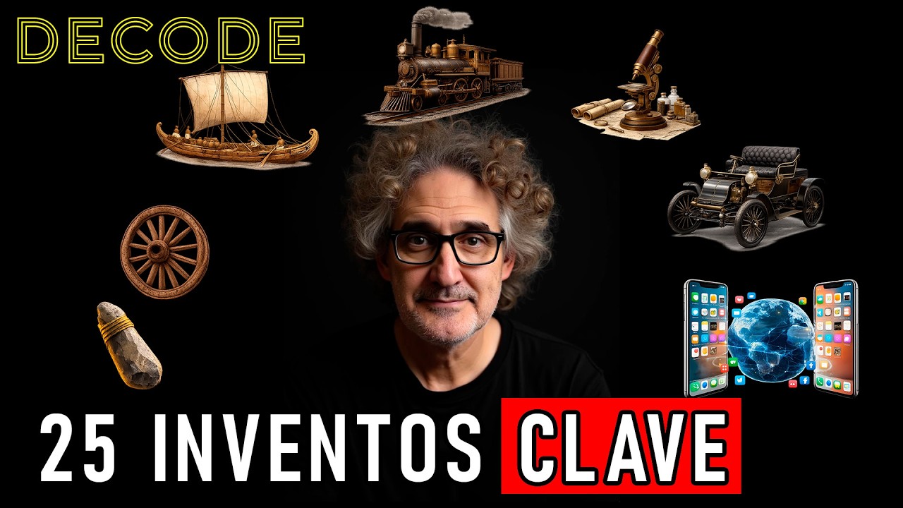La HUMANIDAD en 25 INVENTOS | DECODE T2 Ep28