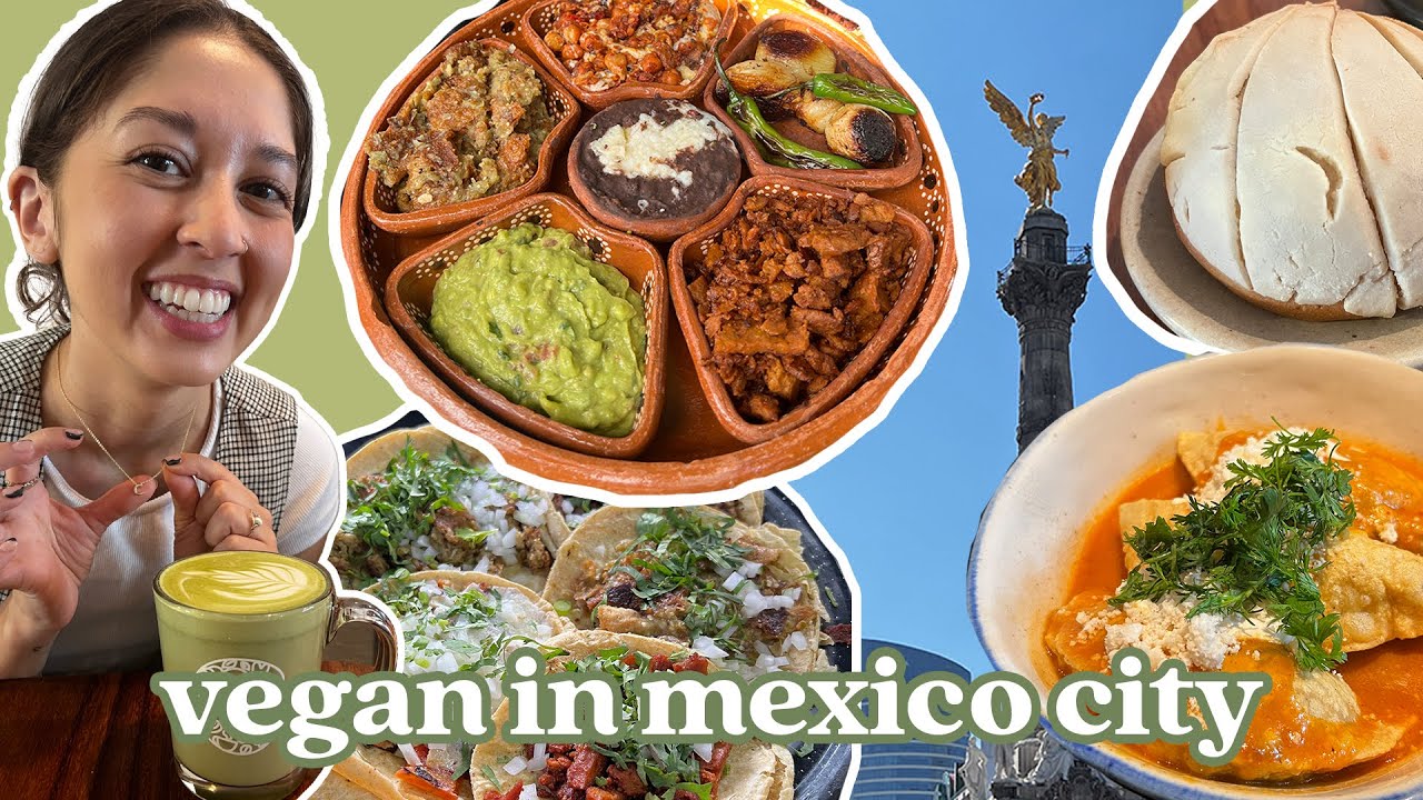 Vegan in Mexico City (Food Tour)