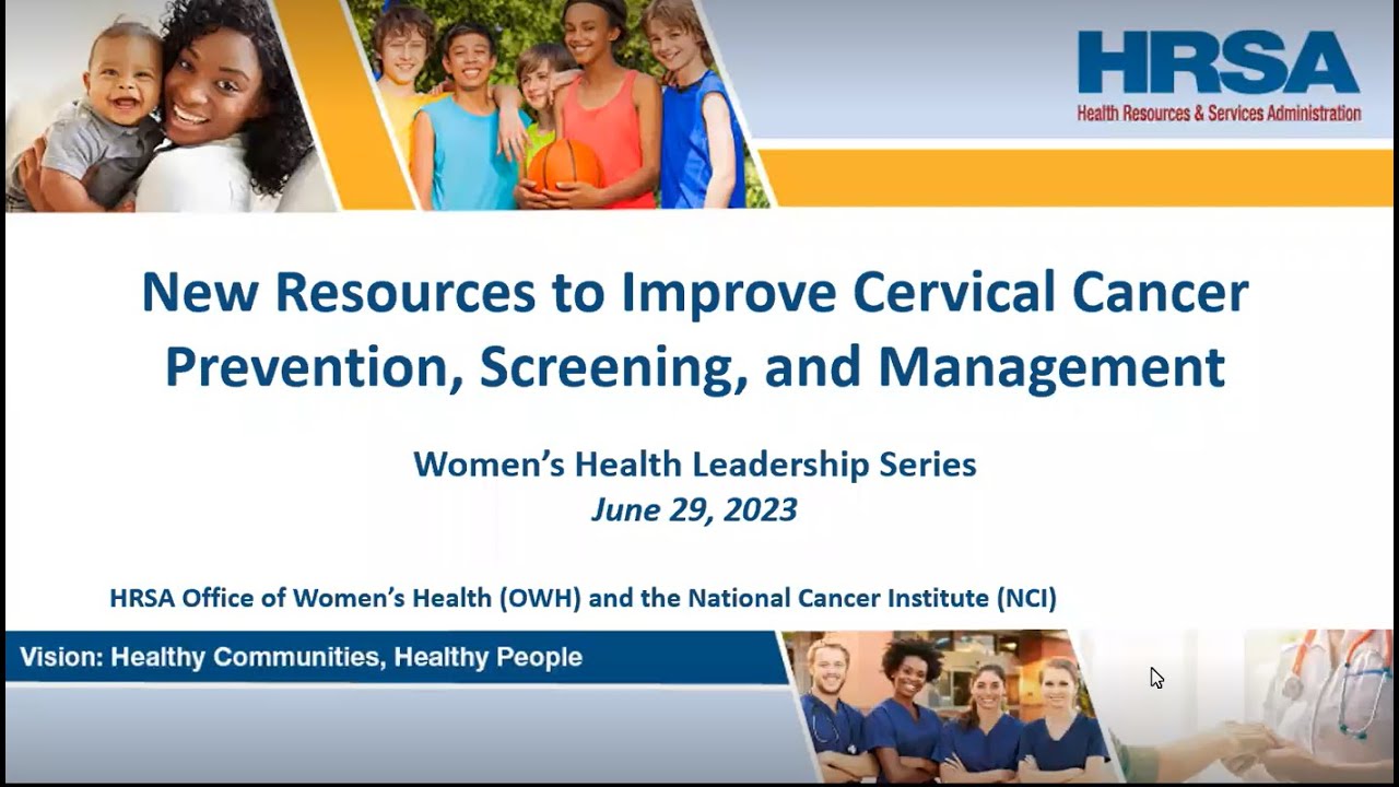 New Resources to Improve Cervical Cancer Prevention, Screening, and Management