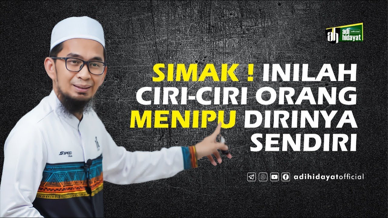 Ciri Orang Munafik - Ustadz Adi Hidayat