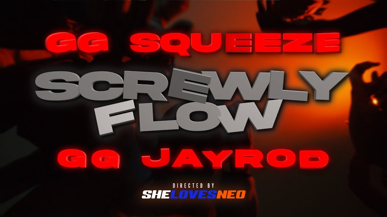 GG Squeeze x GG Jayrod - Screwly Flow [Официальный музыкальный клип] Реж. SheLovesNeo