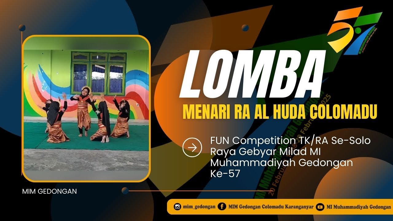 Lomba Menari RA Al Huda Colomadu FUN Competition TK/RA Se-SoloRaya Gebyar Milad MIM Gedongan Ke-57