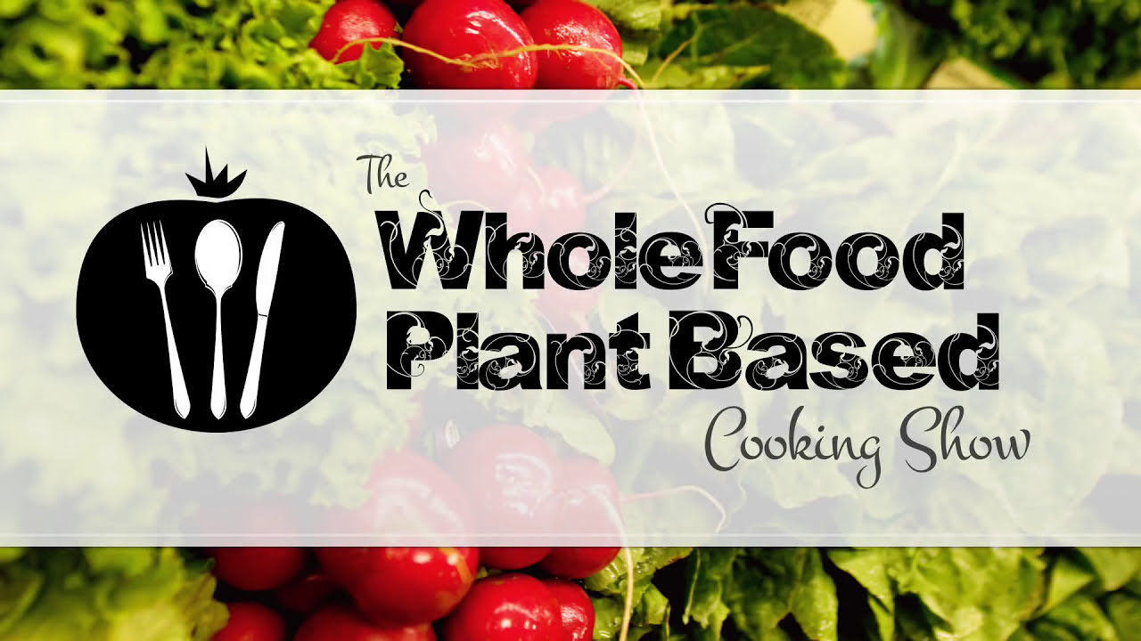 Plant Based Vegan Green Bean Casserole: The Whole Food Plant Based Recipes