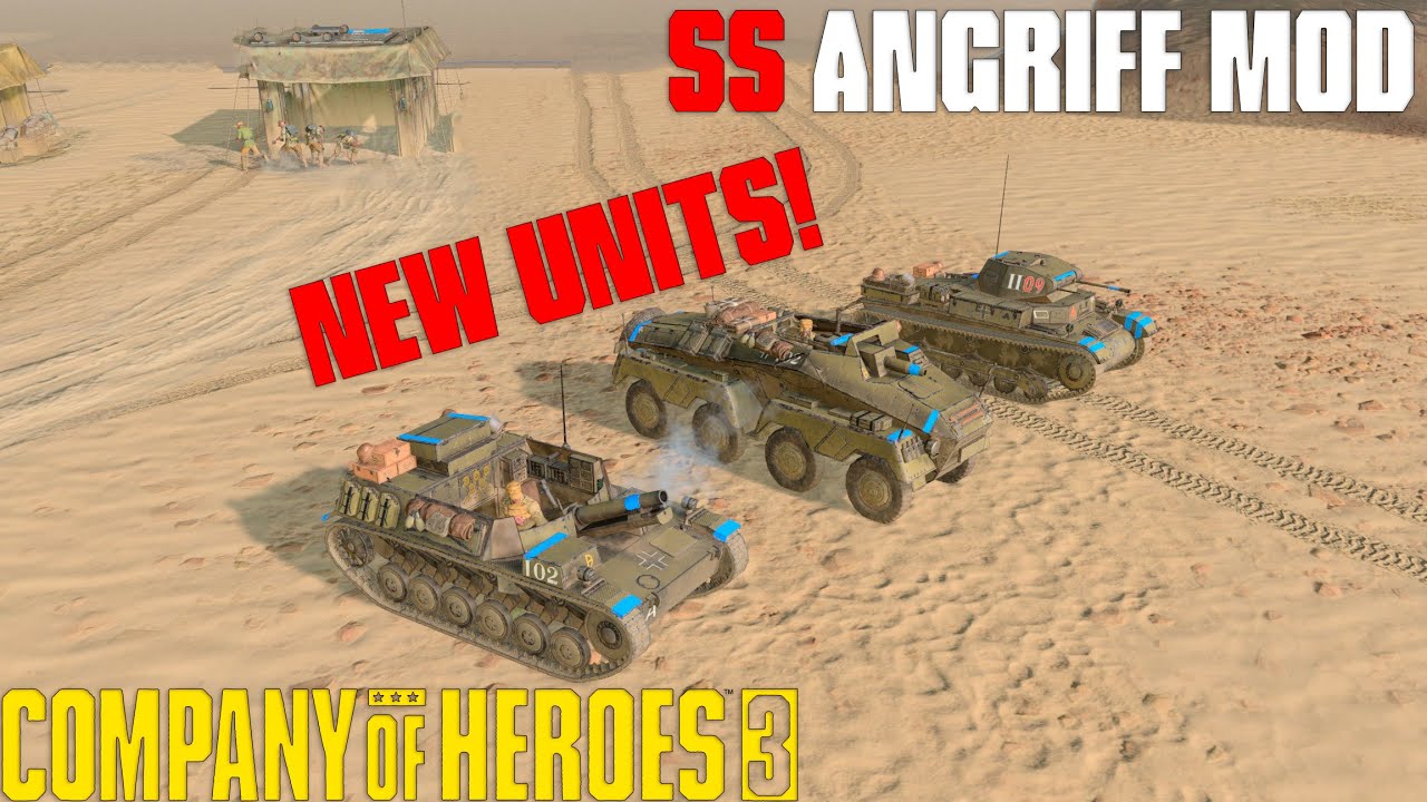 NEW UNITS! | Company of Heroes 3 SS ANGRIFF MOD