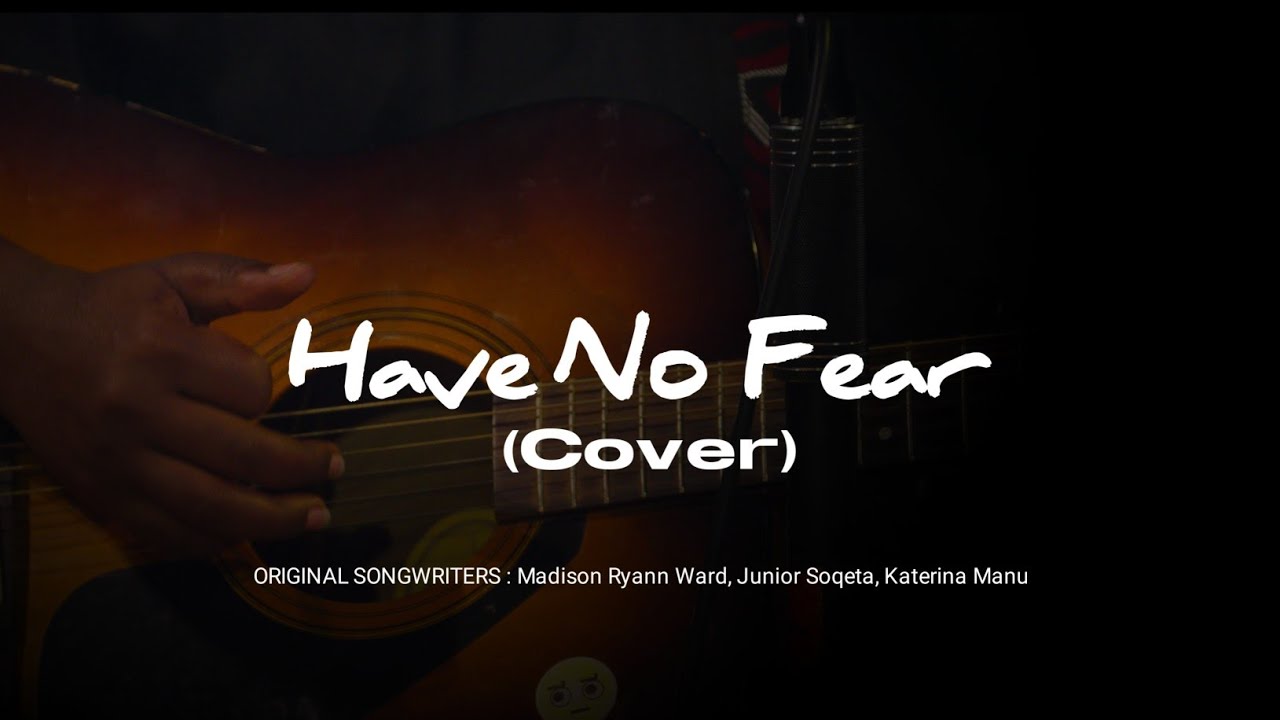 HAVE NO FEAR(COVER) | Taji