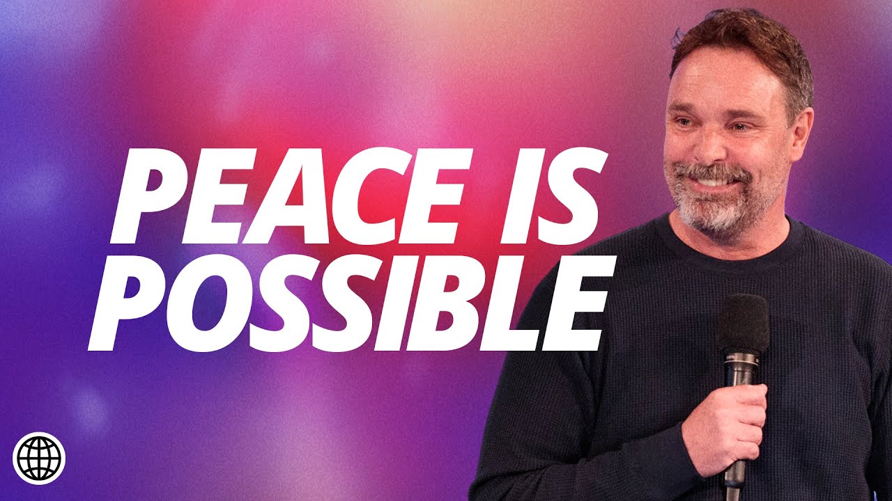 Peace Is Possible | Mark Wilkinson | Hillsong Church Online