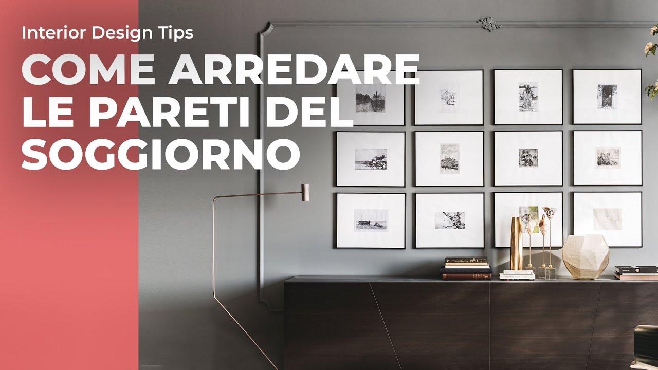 Come arredare le pareti del soggiorno