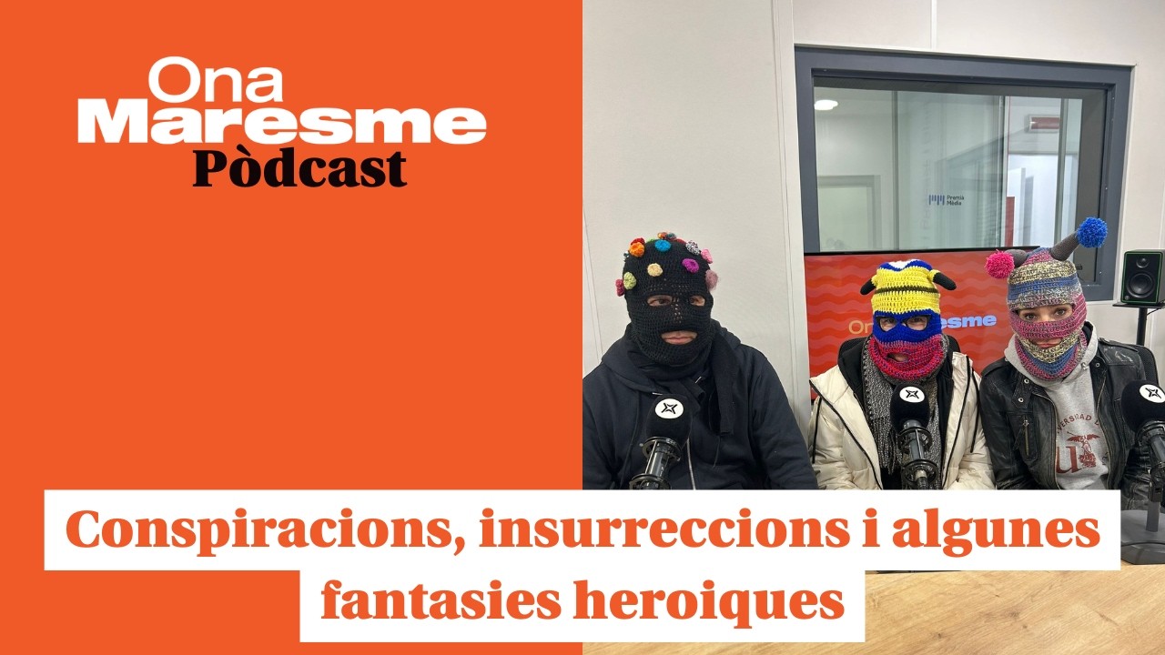 Conspiracions, insurreccions i algunes fantasies heroiques