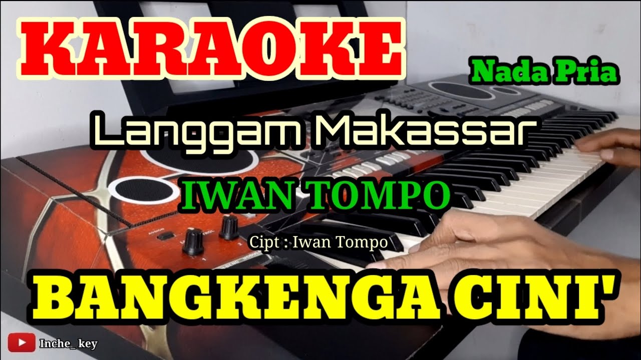 BANGKENGA CINI' | KARAOKE/LIRIK | NADA PRIA