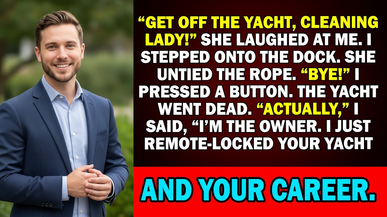 On the Yacht, She Called Me the Cleaning Lady — So I Remote-Locked Her Yacht and Ended Her Career