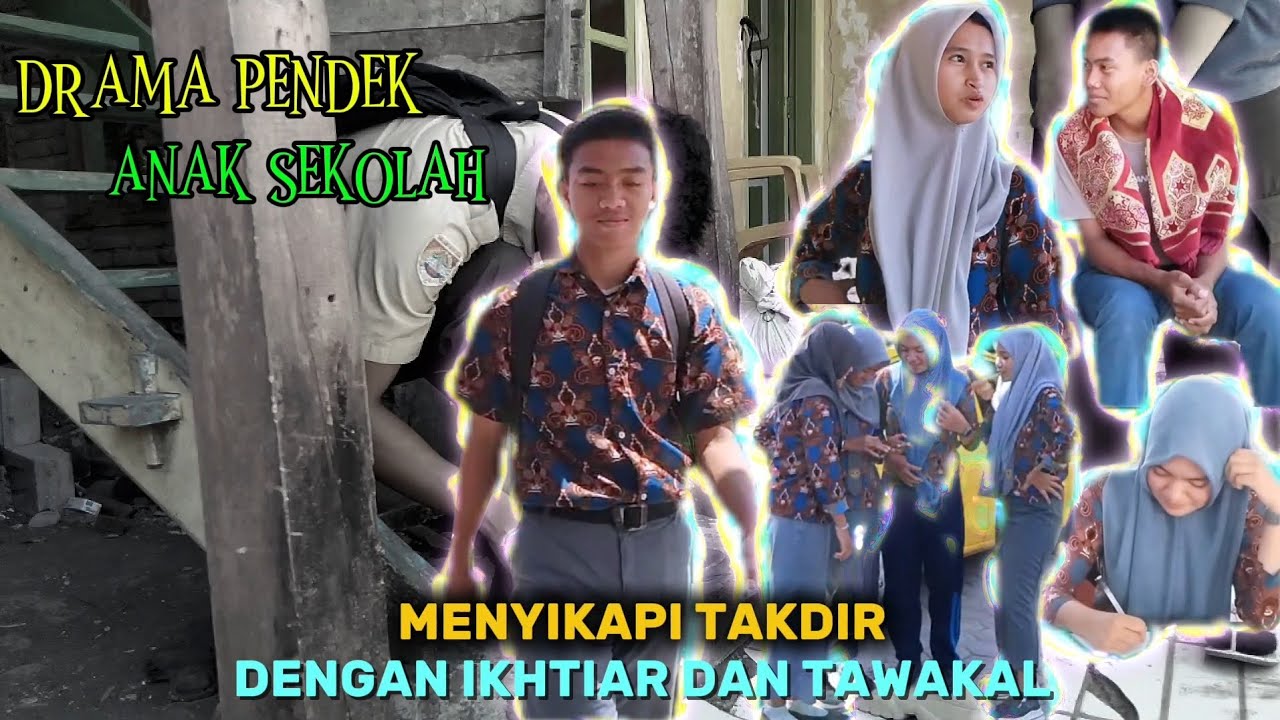 Drama Pendek Islami | Menyikapi Takdir Dengan Ikhtiar Dan Tawakal | SMAN 4 JENEPONTO
