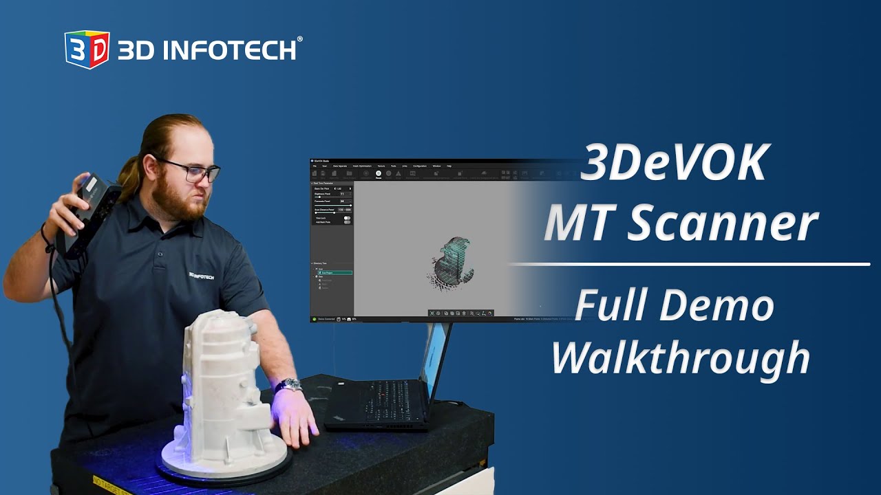 3DeVOK MT Scanner: Full Demo Walkthrough