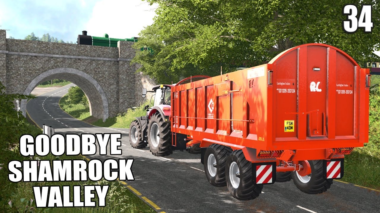 GOODBYE SHAMROCK VALLEY | Shamrock Valley | Farming Simulator 17 - #34