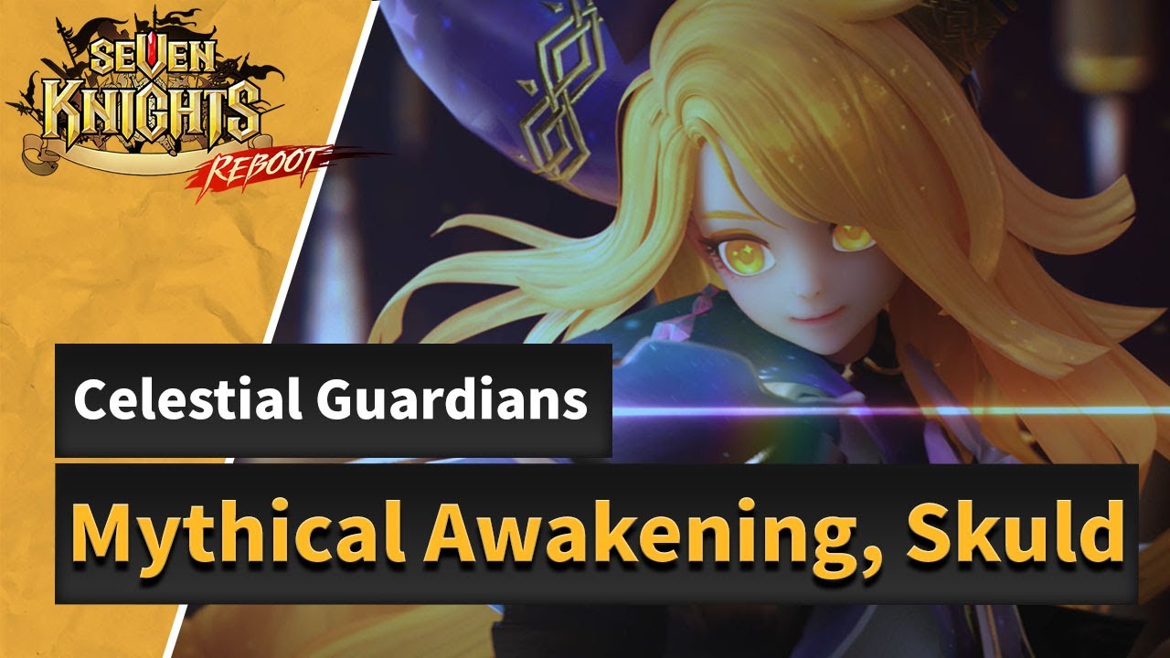 Seven Knights: Celestial Guardian, Skuld