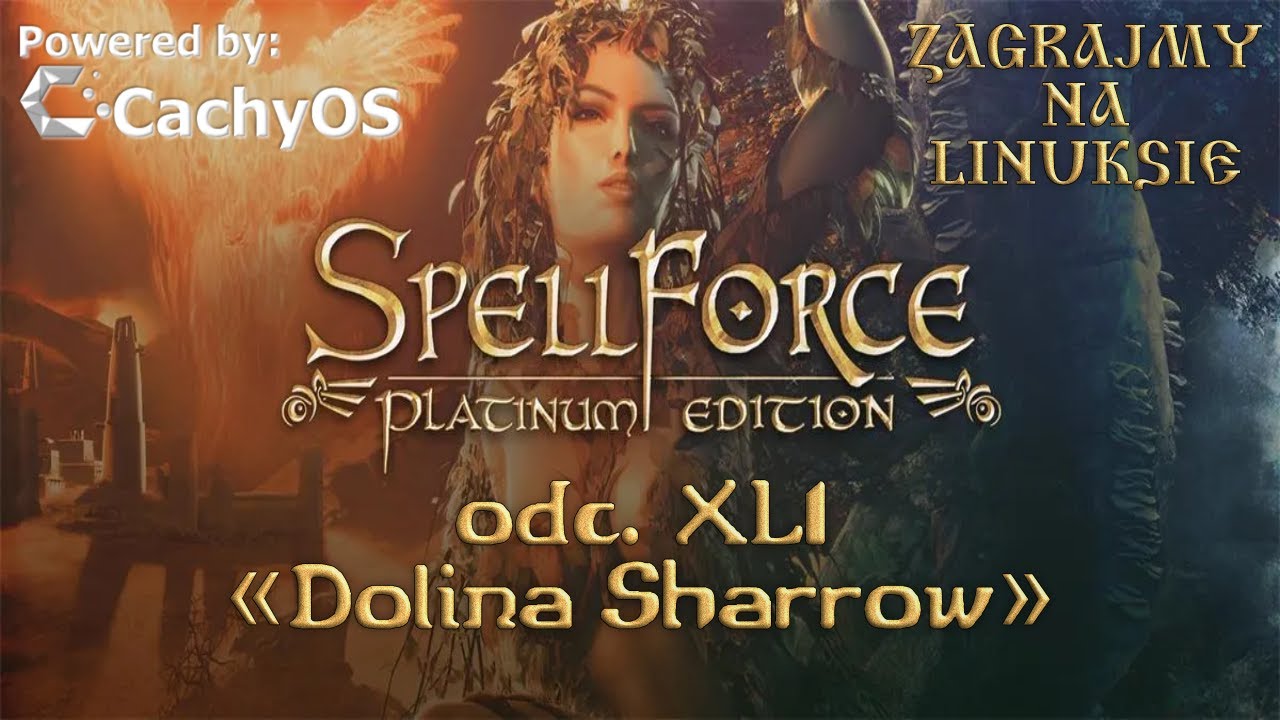 ZnL: Spellforce Zakon Świtu odc. 41 